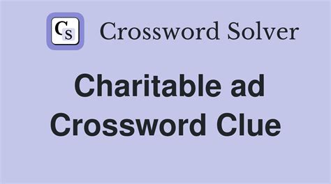 Charitable gift (8) Crossword Clue .